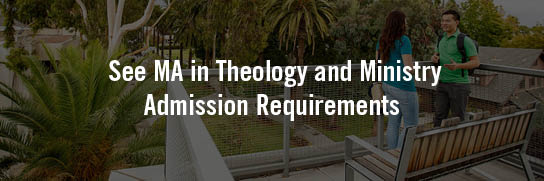 See-MA-Theology-and-Ministry-Admission-Requirements